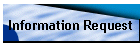 Information Request